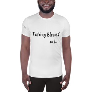 Fucking Blessed & Highly Favored : All-Over Print Men's Athletic T-shirt
