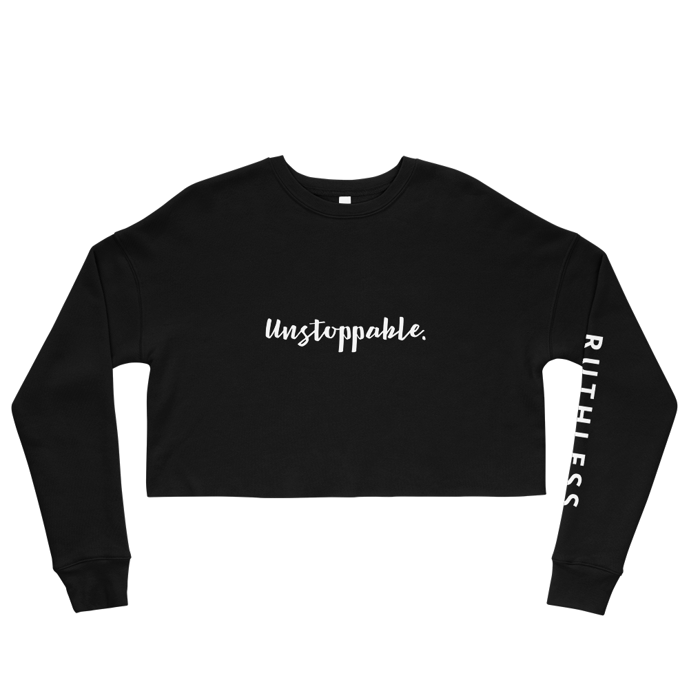 Unstoppable : Crop Sweatshirt