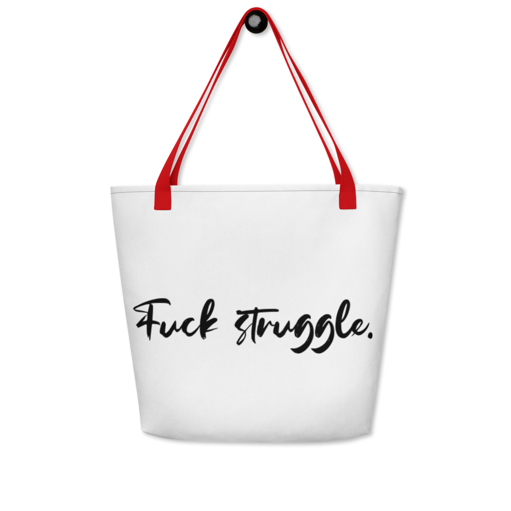 F*ck Struggle : Beach Bag - Black