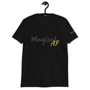 Magical AF : Short-Sleeve Unisex T-Shirt