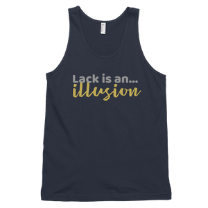 Lack is an...Illusion Classic tank top (unisex)