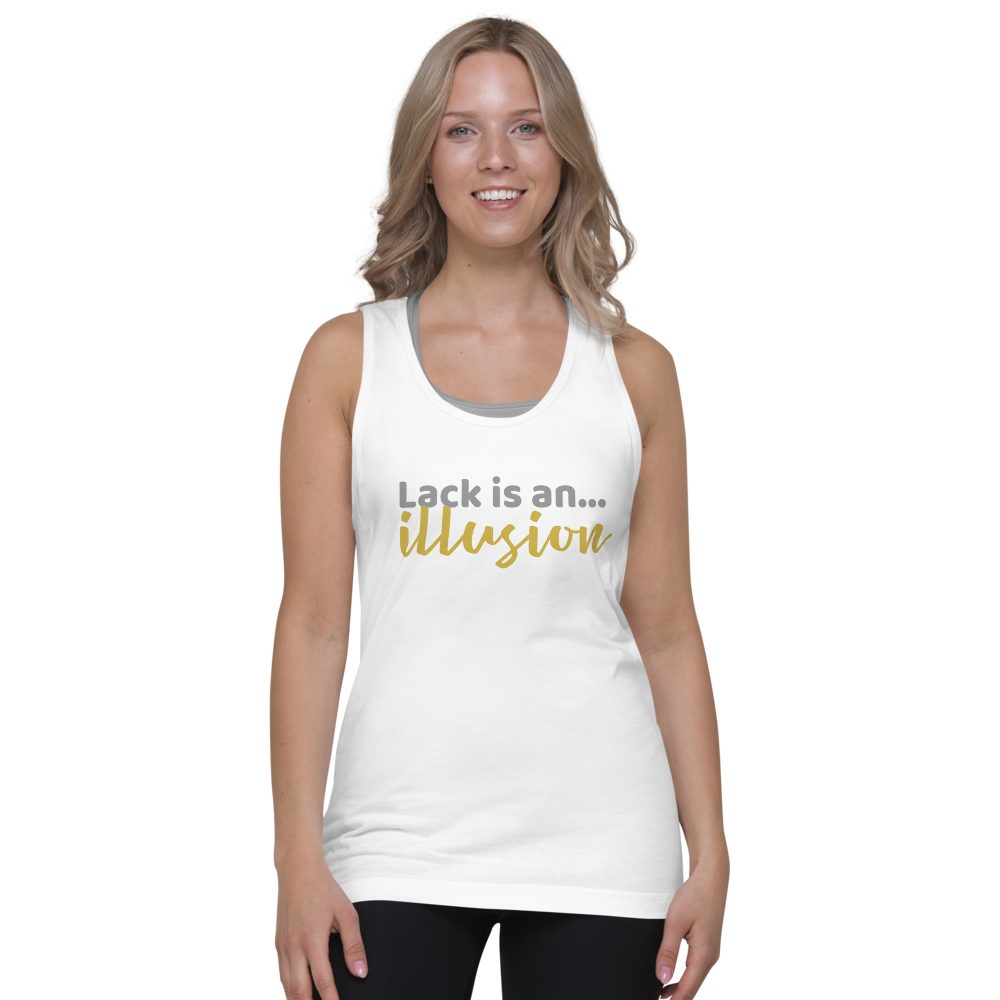Lack is an...Illusion Classic tank top (unisex)