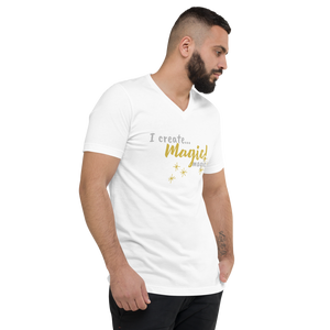 I  Create Magic : Unisex Short Sleeve V-Neck T-Shirt