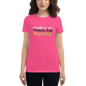 Minding my..."Female-Led Business" : Business Card Women's short sleeve t-shirt