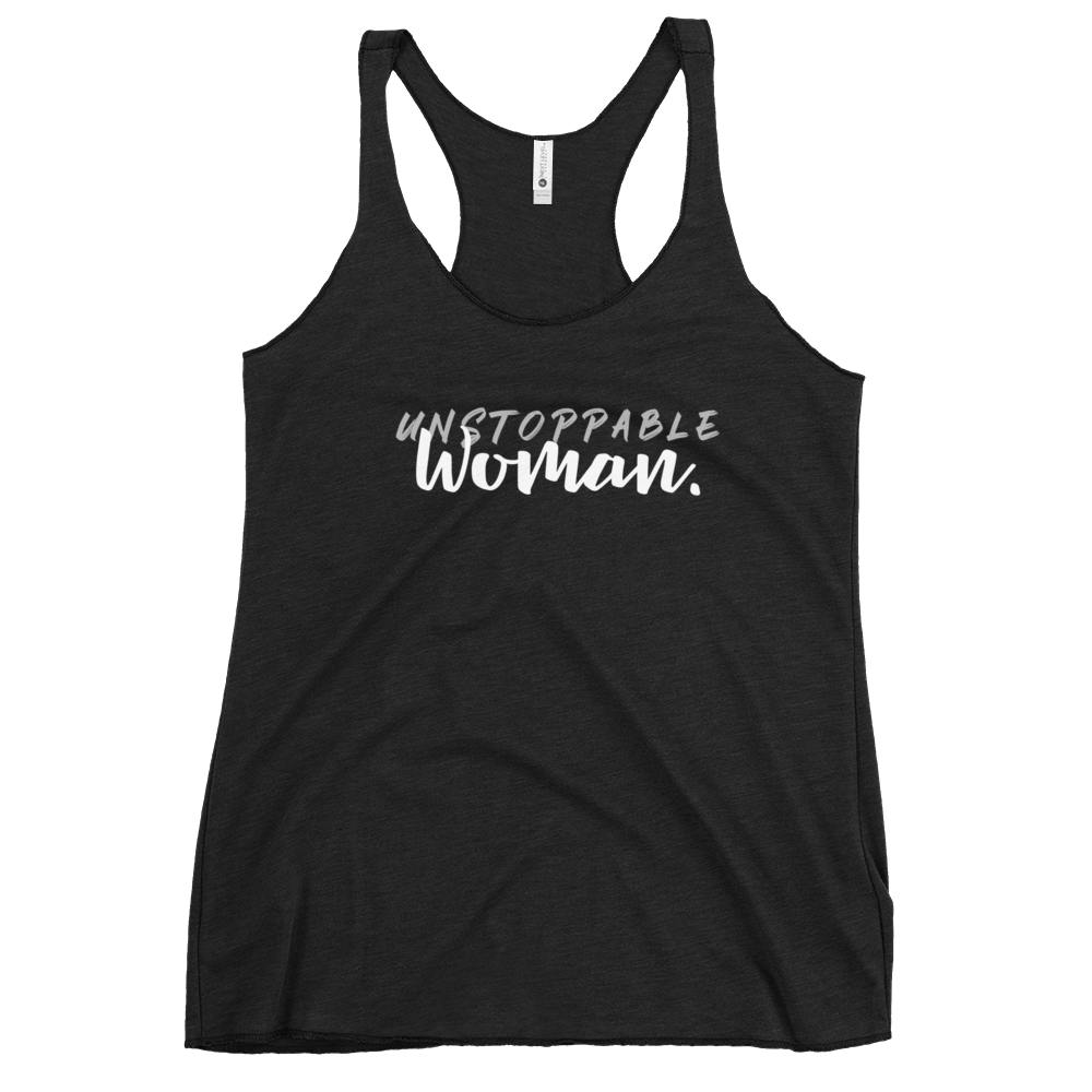 Unstoppable Woman : Women's Racerback Tank